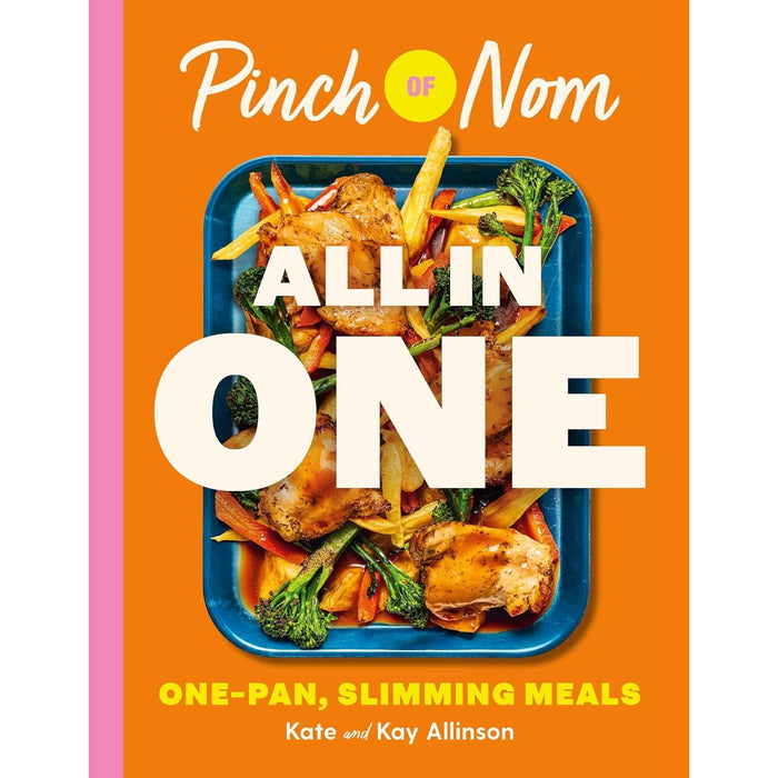 Kay Allinson 3 Books Collection Set (Pinch of Nom Enjoy, Pinch of Nom ALL IN ONE, Pinch of Nom Comfort Food) - The Book Bundle