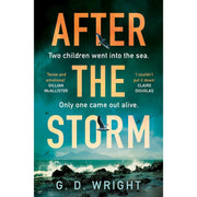 Into the Fire & After the Storm By  G. D. Wright  2 Books Set - The Book Bundle