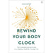 Brain Body Diet, Rewind Your Body Clock, The Hormone Fix, Glow15 Collection 4 Books Set - The Book Bundle