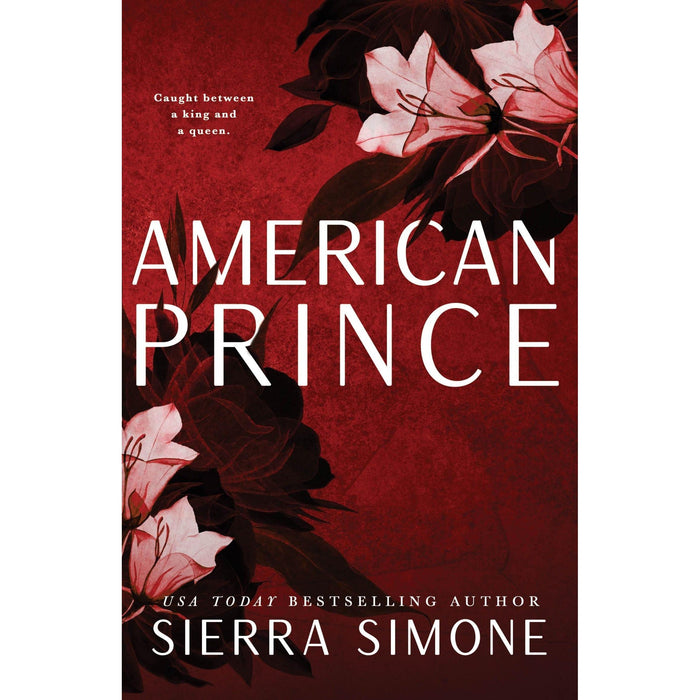American Prince: A Steamy and Taboo BookTok Sensation (New Camelot, 2) - The Book Bundle