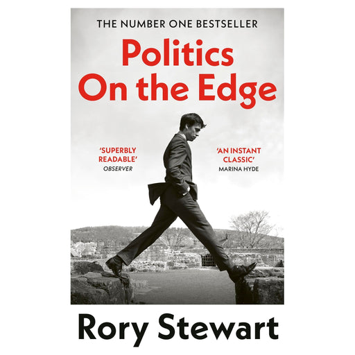 Politics On the Edge: The must-read #1 Sunday Times bestseller from the host of hit podcast The Rest Is Politics - The Book Bundle