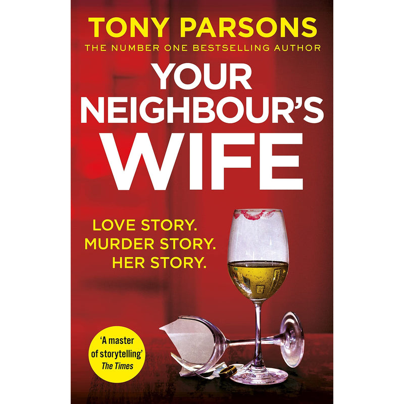 [Hardcover] Your Neighbour's Wife: Nail-biting suspense from the #1 bestselling author - The Book Bundle