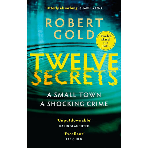 Twelve Secrets: The Sunday Times bestselling thriller everybody is talking about by Robert Gold - The Book Bundle