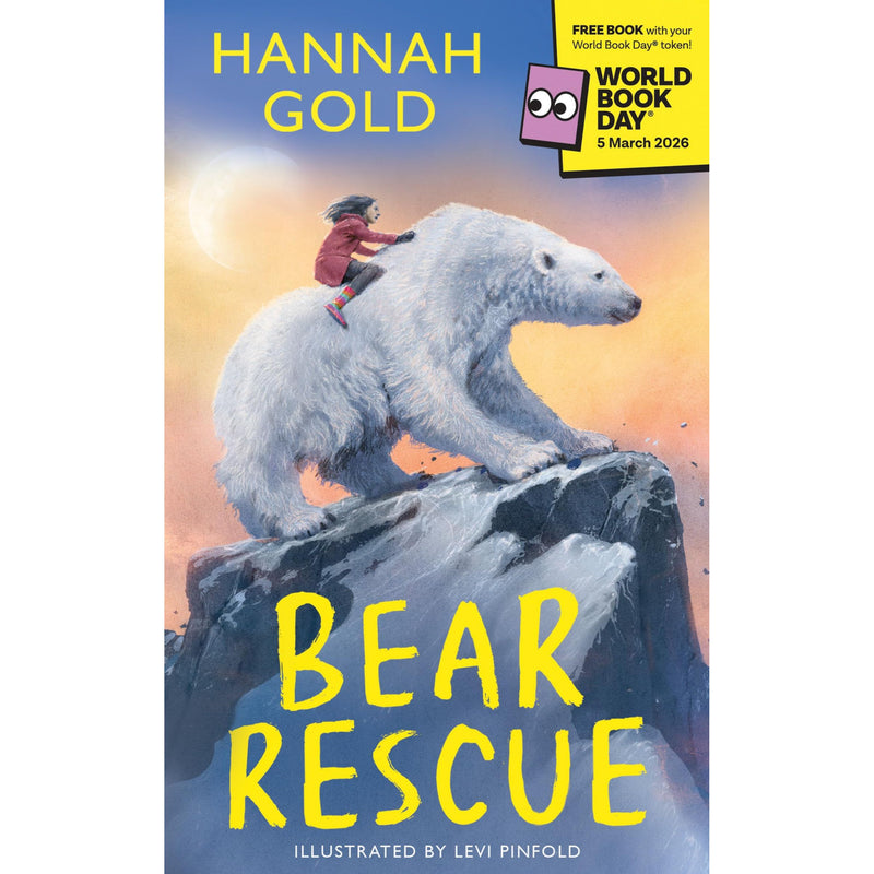 Paperback of Bear Rescue: World Book Day 2026 by Hannah Gold, featuring a cover illustration of a bear and children.
