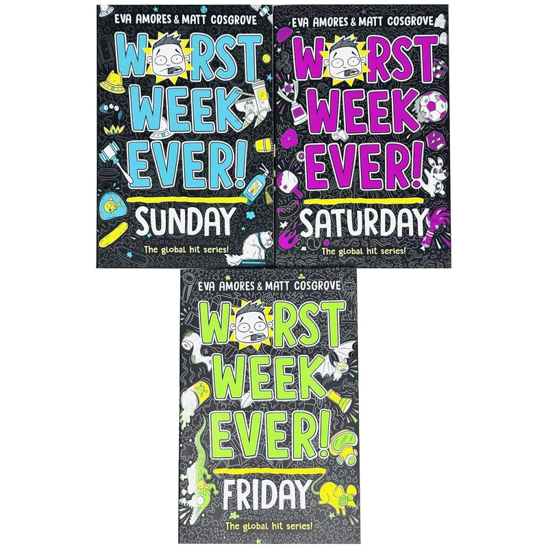 Worst Week Ever! Series 3 Books Collection Set By Eva Amores & Matt Cosgrove (Sunday, Saturday and Friday) - The Book Bundle