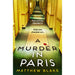 A Murder in Paris: The international bestseller and gripping, twisty new crime thriller by Matthew Blake - The Book Bundle