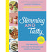 Slimming and Tasty: 100 Delicious, Low-Calorie Recipes by Latoyah Egerton - The Book Bundle