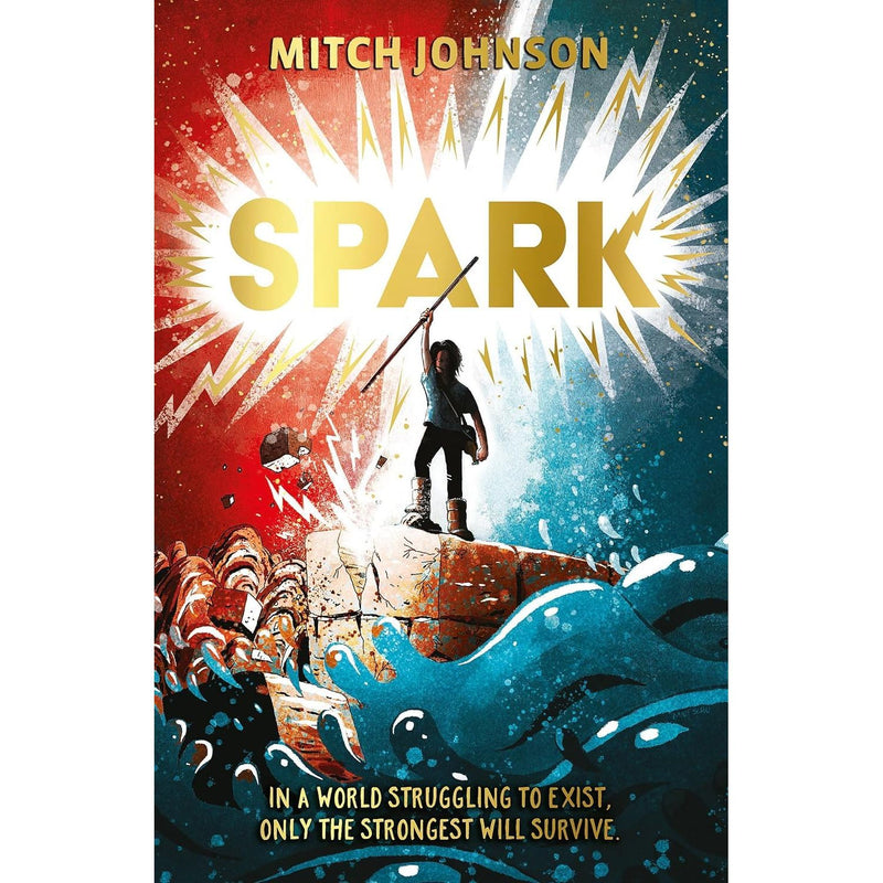 Mitch Johnson Collection 3 Books Set (Toxic, Kick, Spark )