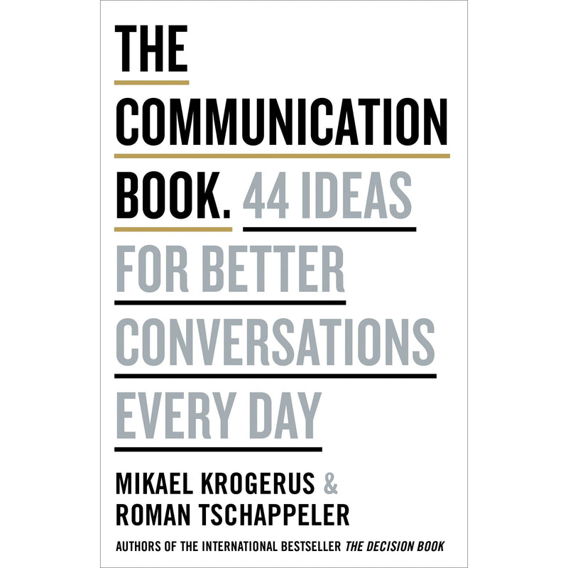 The Communication Book: 44 Ideas for Better Conversations Every Day Hardcover - The Book Bundle