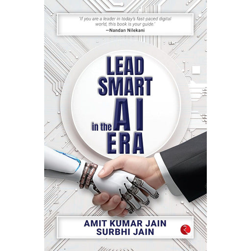 Lead Smart in the AI Era by Amit Kumar Jain, Surbhi Jain Paperback - The Book Bundle