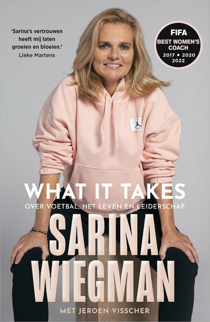 What It Takes: Football, Life and Leadership, Lessons on Teamwork and Resilience - Non Fiction