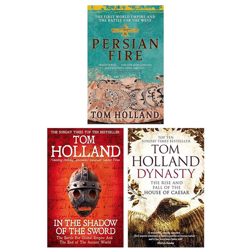 Tom Holland Collection 3 Books Set (Persian Fire, In The Shadow Of The Sword & Dynasty) - The Book Bundle