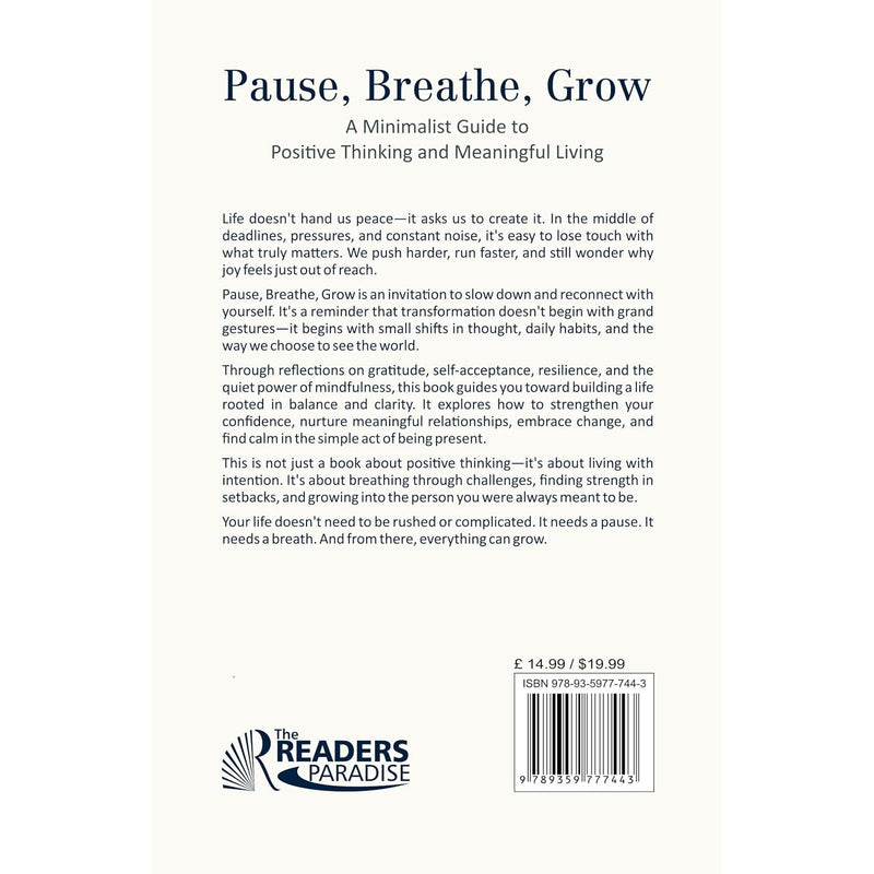 Pause, Breathe, Grow Minimalist Guide To Positive Thinking By Shubhendra Kumar - Non Fiction - Paperback