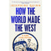 How the World Made the West: A 4,000-Year History by Josephine Quinn (HB) - The Book Bundle