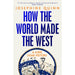 How the World Made the West: A 4,000-Year History by Josephine Quinn (HB) - The Book Bundle