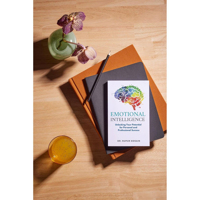 Emotional Intelligence: Unlocking Your Potential For Personal and Professional Success - The Book Bundle