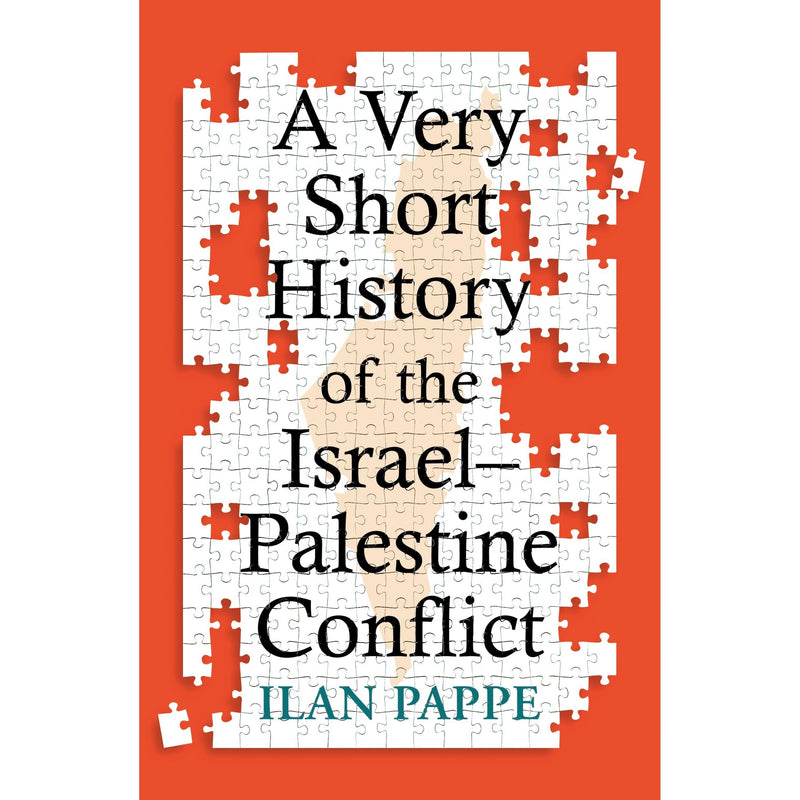 A Very Short History Of The Israel-Palestine Conflict By Ilan Pappé - Non Fiction - The Book Bundle