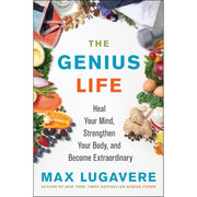 Genius Living Series 1 & 2 by Max Lugavere 2 Books Set (Genius Foods: Become Smarter, The Genius Life: Heal Your Mind) Hardcover - The Book Bundle