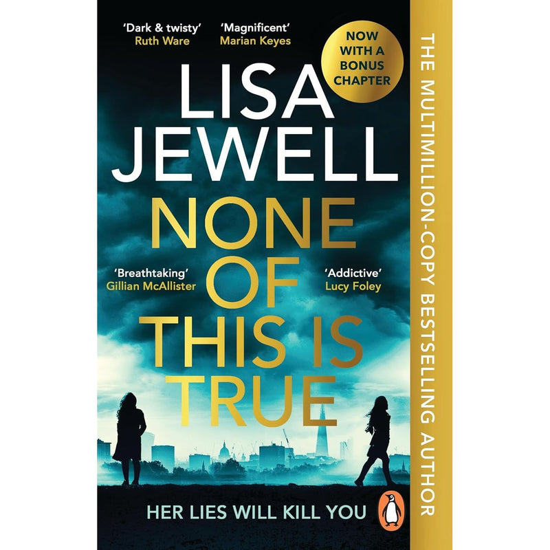 Cover of "None of This is True" crime novel by Lisa Jewell, published by Penguin, featuring a dark, mysterious design.