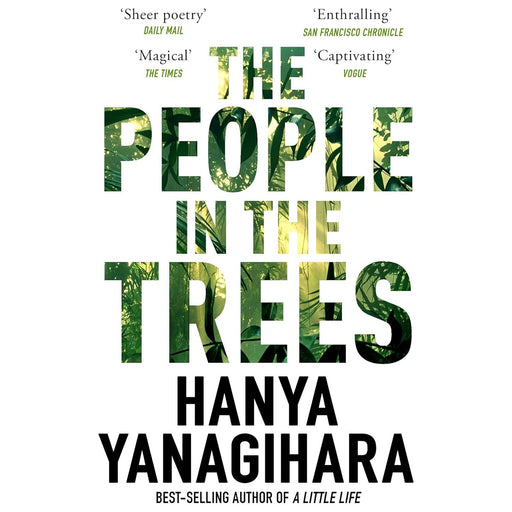 The People in the Trees: The Stunning First Novel from the Author of A Little Life - The Book Bundle