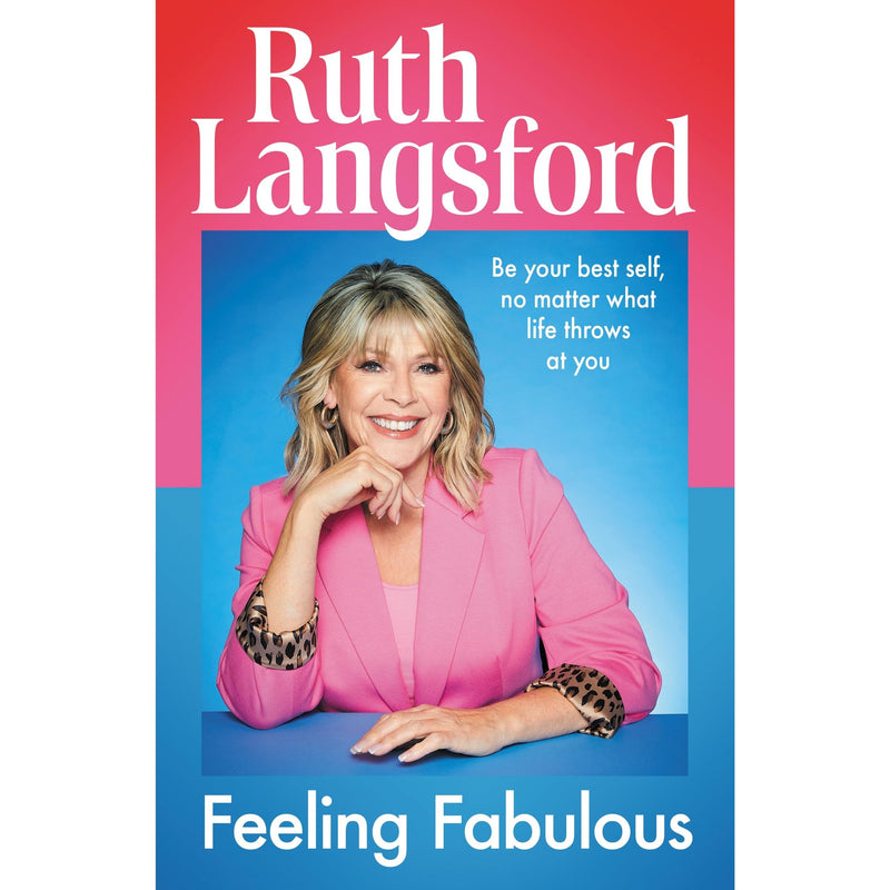 Feeling Fabulous: Be your best self, no matter what life throws at you - The Book Bundle