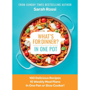 Sarah Rossi 3 Books Set (What’s For Christmas Dinner?,What's for Dinner in One Pot?)  (HB) - The Book Bundle