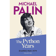 Michael Palin Diaries Volume 1-3 Books Collection Set (The Python Years: Diaries 1969-1979) - The Book Bundle