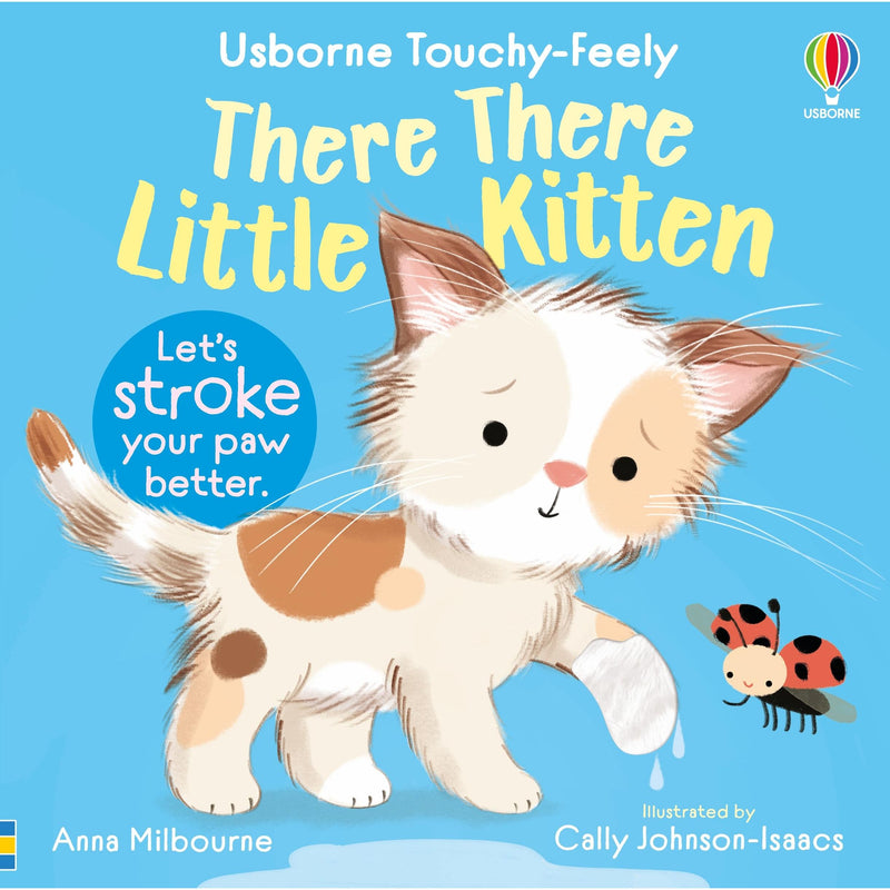 Usborne Touchy Feely Books There There Little Kitten board book for ages 0-2, featuring soft textures and colorful illustrations.