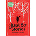 Just So Stories (Macmillan Children's Books Paperback Classics) - The Book Bundle