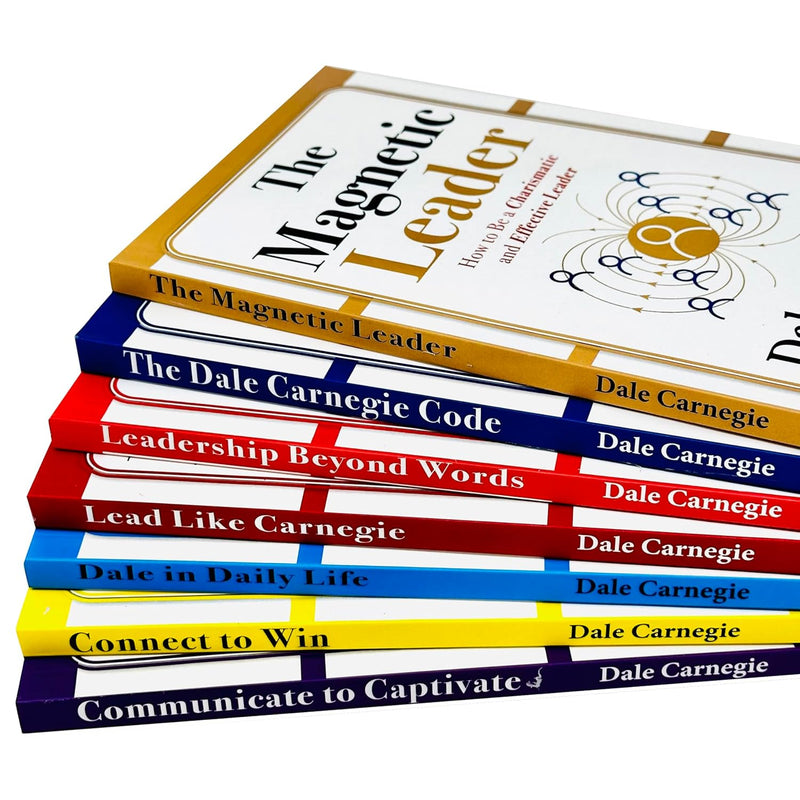 Dale Carnegie Collection 7 Books Set (The Magnetic Leader, The Dale Carnegie Code, Leadership Beyond Words, Lead Like Carnegie, Dale in Daily Life, Connect to Win and Communicate to Captivate) - The Book Bundle