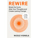 Rewire: Break the Cycle, Alter Your Thoughts and Create Lasting Change - The Book Bundle