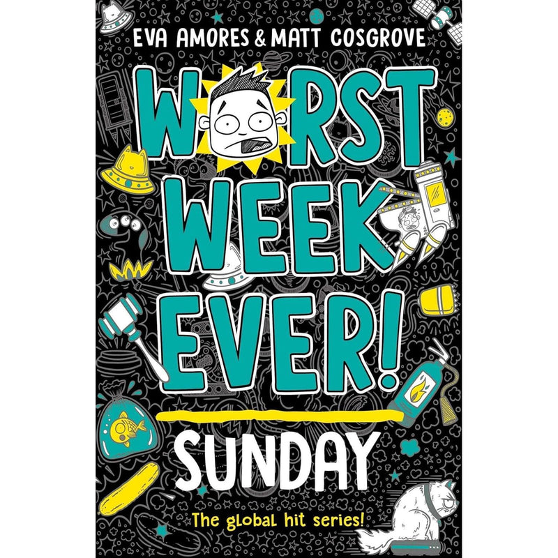 Worst Week Ever! Series 3 Books Collection Set By Eva Amores & Matt Cosgrove (Sunday, Saturday and Friday) - The Book Bundle