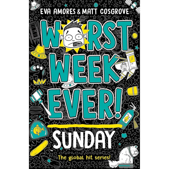 Worst Week Ever! Series 7 Books Collection Set By Eva Amores & Matt Cosgrove Tuesday, Wednesday - The Book Bundle