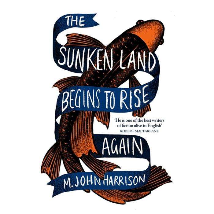 Three paperback books from M. John Harrison's Wish I Was Here and The Sunken Land Begins to Rise Again collection, featuring vivid cover art.