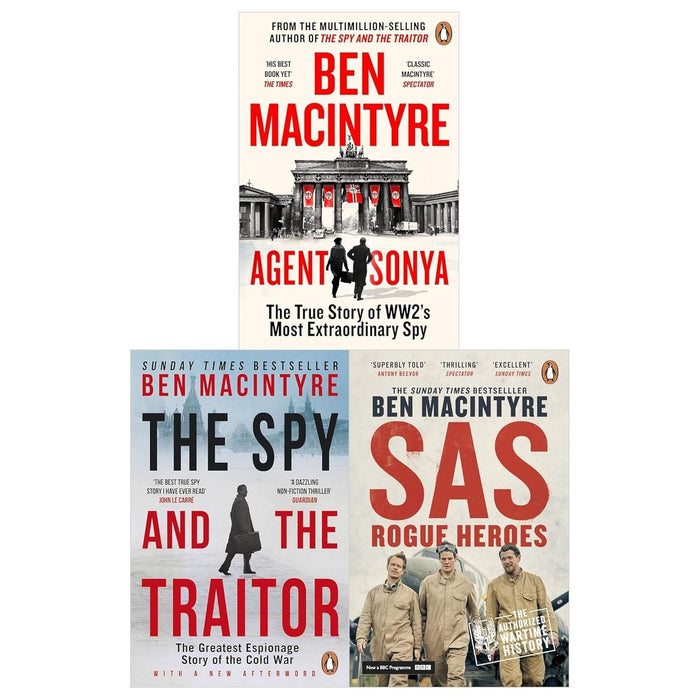 Ben MacIntyre 3 Books Collection Set (SAS Rogue Heroes, Spy and the Traitor, Agent Sonya) - The Book Bundle