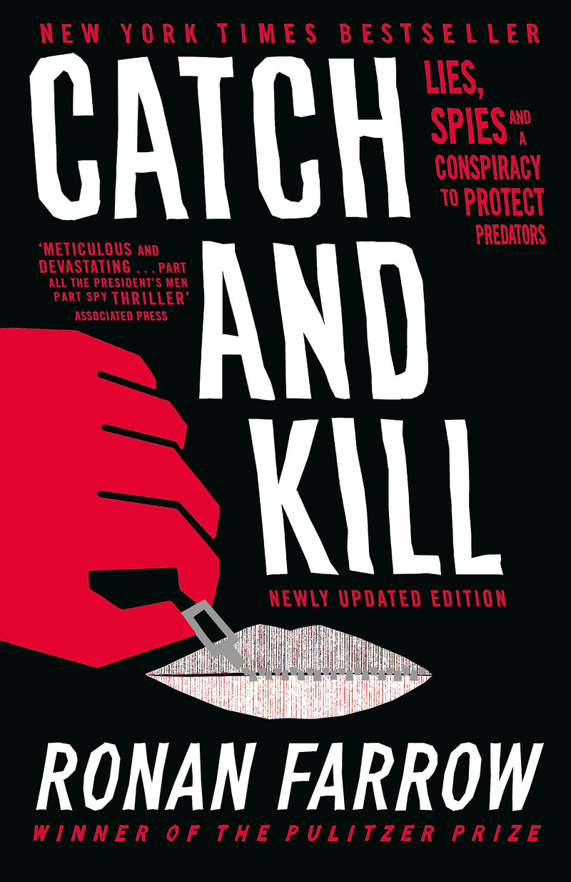 Catch and Kill: Lies, Spies and a Conspiracy to Protect Predators by Ronan Farrow - Non Fiction - Paperback