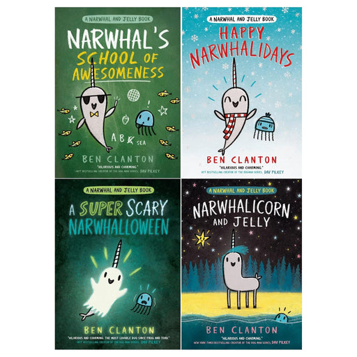 Narwhal and Jelly Series 4 Books Collection Set by Ben Clanton (Narwhalicorn and Jelly, School of Awesomeness, Happy Narwhalidays, Super Scary Narwhalloween) by Ben Clanton - The Book Bundle