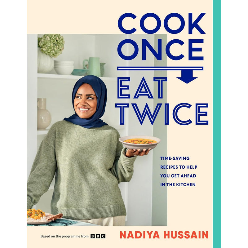 Cook Once Eat Twice, Healthy Indian Curry Dishes, Tasty & Healthy F*ck That's Delicious 3 Books Collection Set - The Book Bundle