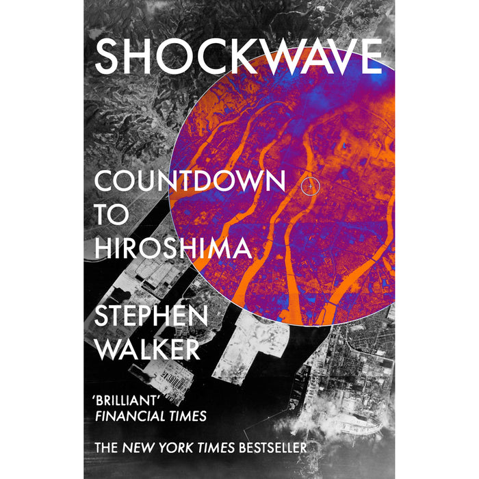 Stephen Walker Collection 2 Books Set (Beyond & Shockwave Countdown to Hiroshima) - The Book Bundle
