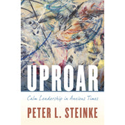 Uproar Leadership in Highly Anpb: Calm Leadership in Anxious Times - The Book Bundle