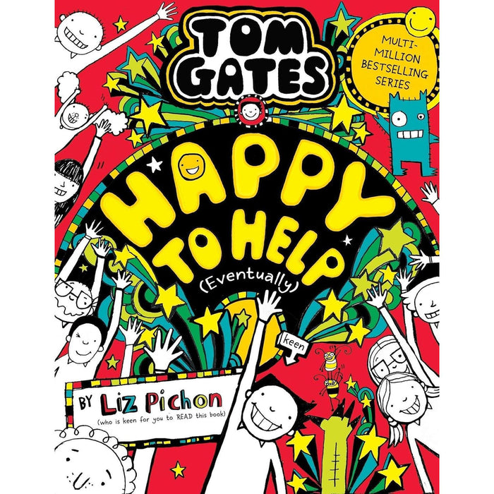 Tom Gates Series 4 Books Collection Set By Liz Pichon (Ha! Ha! Hilarious, Book of Everything, Five Star Stories and Happy to Help (eventually)) - The Book Bundle