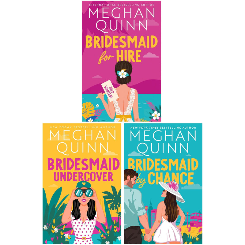 Bridesmaid for Hire Series 3 Books Collection Set by Meghan Quinn - Fiction - Paperback