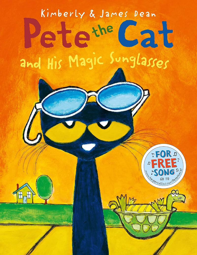 Pete the Cat and His Magic Sunglasses by Kimberly Dean - Ages 3 to 5 - Paperback