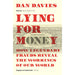 Lying for Money: How Legendary Frauds Reveal the Workings of Our World - The Book Bundle