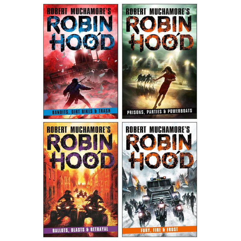 Robin Hood Volume 6-9 by Robert Muchamore 4 Books Collection Set (Fire and Frost, Blasts and Betrayal And Fury, Bandits, Dirt Bikes and Trash, Prisons, Parties and Powerboats, Ballots) - The Book Bundle