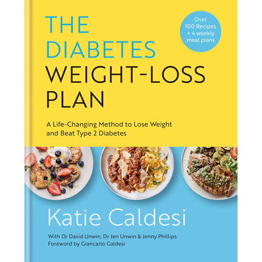 The Diabetes Weight-Loss Plan: A Life-changing Method to Lose Weight and Beat Type 2 Diabetes - The Book Bundle