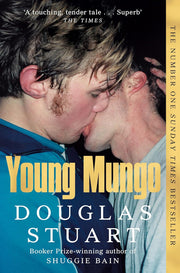 Set of three Douglas Stuart fiction books including Young Mungo, Shuggie Bain, and John of John by Picador, displayed together.