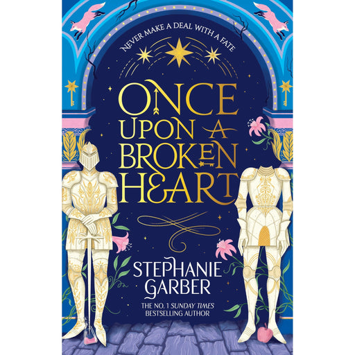 Once Upon a Broken Heart: Discover the global bestselling fairytale sensation from the author of Caraval - The Book Bundle