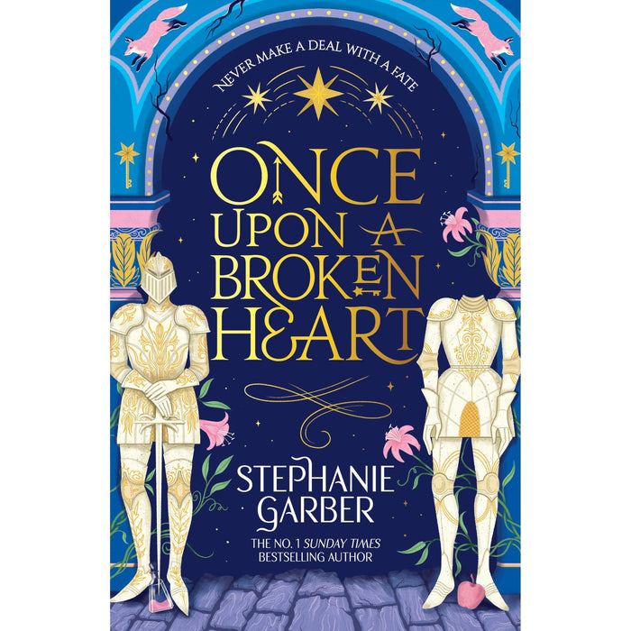 Once Upon a Broken Heart: Discover the global bestselling fairytale sensation from the author of Caraval - The Book Bundle