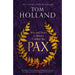 Pax: War and Peace in Rome's Golden Age - THE SUNDAY TIMES BESTSELLER /  Tom Holland - The Book Bundle